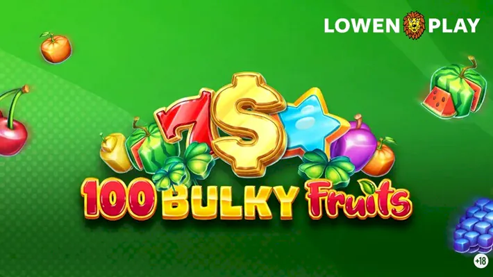 100 Bulky Fruits