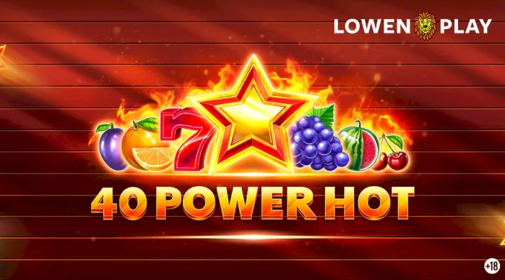 40 Power Hot