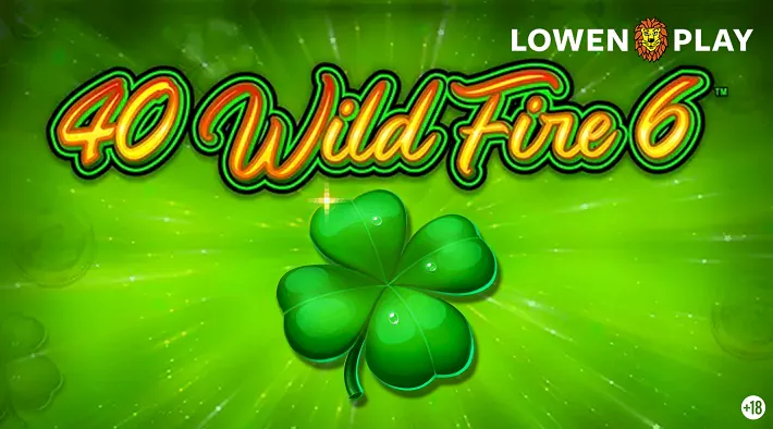 40 Wild Fire 6
