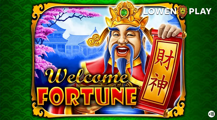 Welcome Fortune