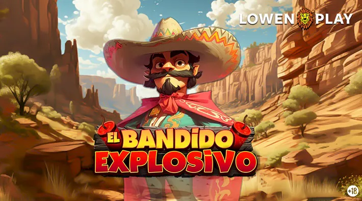El Bandido Explosivo