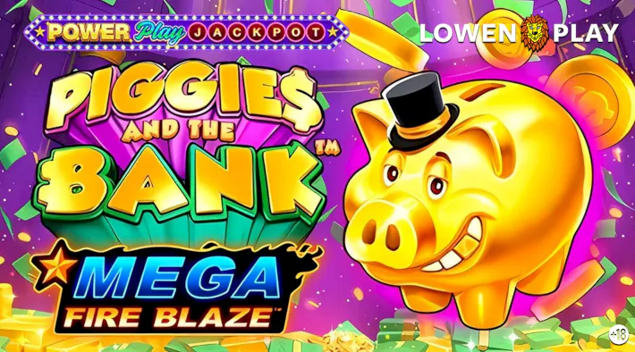 Mega Fire Blaze: Piggies and the Bank Power Play