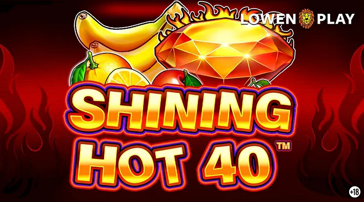 Shining Hot 40