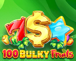 100 Bulky Fruits