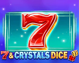 7 and Crystals Dice