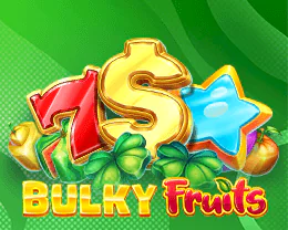 Bulky Fruits