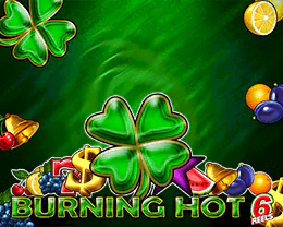 Burning Hot 6 Reels