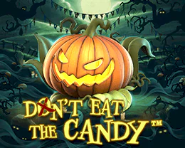 Don’t Eat the Candy