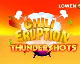 Chili Eruption Thundershots