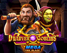 Mega Fire Blaze: Dwarves and Goblins