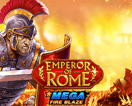 Mega Fire Blaze: Emperor of Rome