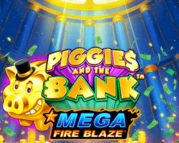 Mega Fire Blaze: Piggies And The Bank