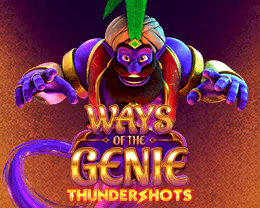 Ways of the Genie Thundershots