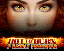Hot to Burn 7 Deadly Free Spins