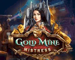 Gold Mine Mistress