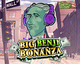 Big Benji Bonanza