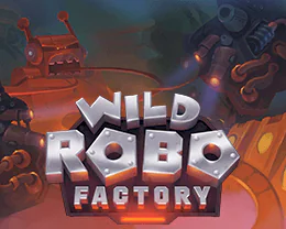 Wild Robo Factory